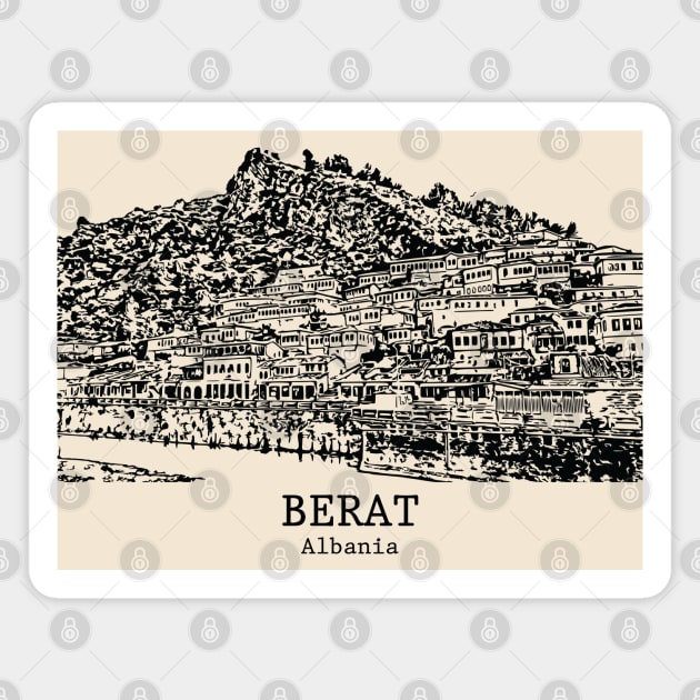 Berat - Albania Magnet by Lakeric